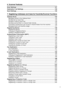 Page 7v
6. Scanner Features
Scan Settings ..................................................................................................... 127
Destination List Settings ................................................................................... 129
Send Settings ..................................................................................................... 130
7. Registering Addresses and Users for Facsimile/Scanner Functions
Address...