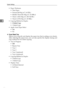 Page 62System Settings
54
2
Paper Thickness
 Thin Paper
 Normal (60-81g/m
2, 16-22lb.)
 Middle Thick (82-105g/m
2, 22-28lb.))
 Thick 1 (106-169g/m
2, 28.5-44.9lb.)
 Thick 2 (170-219g/m
2, 45-58lb.)
 Copying Method in Duplex
2 Sided Copy
 1 Sided Copy
 Apply Auto Paper Select
Yes
No
❖Cover Sheet Tray
Allows you to specify and display the paper tray that is setting cover sheets.
After selecting the paper tray, you can also specify the display timing and
copy method for two-sided copying.
Tray to...