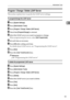 Page 91Administrator Tools
83
2
Program / Change / Delete LDAP Server
This section explains how to specify the LDAP server settings.
To program/change the LDAP server
APress [System Settings].
BPress [Administrator Tools].
CPress [Program / Change / Delete LDAP Server].
DCheck that [Program/Change] is selected.
ESelect the LDAP server you want to program or change.
When programming the server, select [Not Programmed].
FSet each item as necessary.
GPress [OK] after setting each item.
For details about LDAP...