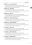 Page 43Network Settings
35
1
❖[IEEE 802.11b] → [Communication Mode]
 Web Image Monitor: Can be used for specifying the setting.
 SmartDeviceMonitor for Admin: Cannot be used for specifying the setting.
 telnet: Can be used for specifying the setting.
❖[IEEE 802.11b] → [SSID Setting]
 Web Image Monitor: Can be used for specifying the setting.
 SmartDeviceMonitor for Admin: Cannot be used for specifying the setting.
 telnet: Can be used for specifying the setting.
❖[IEEE 802.11b] → [Channel]
 Web Image...