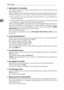 Page 64System Settings
56
2
❖Administrators E-mail Address
On e-mailed scanned documents, if the sender is not specified this appears as
the senders address.
When sending e-mail under the Internet fax function, administrators e-mail
address will appear as the sender’s address under the following conditions:
 The sender has not been specified and the machine’s e-mail address has
not been registered.
 The specified sender is not registered in the machine’s address book and
the machine’s e-mail address has not...