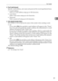 Page 67File Transfer
59
2
❖Fax E-mail Account
Specify e-mail address, user name and password for receiving Internet faxes.
 E-mail Address
Enter an e-mail address using up to 128 characters.
User Name
Enter a user name using up to 64 characters.
 Password
Enter a password using up to 64 characters.
❖Auto Specify Sender Name
Set whether or not to specify the name of the sender when sending e-mail.
On
If you select [On], the specified e-mail address will appear in the “From:
box. If you do not specify the...