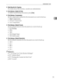 Page 87Administrator Tools
79
2
❖Data Security for Copying
For details about this function, consult your administrator.
❖Print Backup: Delete All Files
To delete a print backup document, press [Yes].
❖Print Backup: Compression
Set the compression method for the document you want to back up.
High Compression
 Normal Compression
Low Compression
❖Print Backup: Default Format
Set the default format for the document you want to back up.
For Printing
JPEG
TIFF
PDF (Single Page)
PDF (Multi-page)
❖Print Backup:...