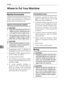 Page 70Remarks
64
7Where to Put Your Machine
Machine Environment
Choose your machines location care-
fully. Environmental conditions
greatly affect its performance.
Optimum environmental conditions
R CAUTION:
R CAUTION:
 Temperature: 10-32 °C (50-89.6 °F)
(humidity to be 54% at 32 °C, 89.6 °F)
 Humidity: 15-80% (temperature to
be 27 °C, 80.6 °F at 80%)
 A strong and level base.
 The machine must be level within
5 mm, 0.2 inches: both front to rear,
and left to right.
 To avoid possible buildup of
ozone, be...