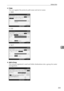 Page 213Address Book
203
7
❖Folder
You can register the protocol, path name and server name.
SMB
FTP
NCP
❖Add to Group
You can put registered e-mail and folder destinations into a group for easier
management.
Downloaded From ManualsPrinter.com Manuals 