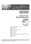 Page 1Operating Instructions
General Settings Guide
Read this manual carefully before you use this machine and keep it handy for future reference. For safe and correct use, be sure to read the
Safety Information in About This Machine before using the machine.
Connecting the Machine
System Settings 
Copier/Document Server Features
Facsimile Features
Printer Features
Scanner Features
Registering Addresses and Users for Facsimile/Scanner Functions
Other User Tools
Appendix1
2
3
4
5
6
7
8
9
Downloaded From...