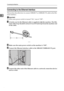 Page 16Connecting the Machine
6
1
Connecting to the Ethernet Interface
This section describes how to connect 10BASE-T or 100BASE-TX cable to the Eth-
ernet interface.
Important
❒If the main power switch is turned “On”, turn it “Off”.
AA ferrite core for the Ethernet cable is supplied with this machine. The Eth-
ernet cable loop should be about 15 cm (5.9 inch) ( ) from the machine end
of the cable.
BMake sure the main power switch on the machine is “Off”.
CConnect the Ethernet interface cable to the...