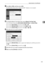 Page 175Special Senders to Treat Differently
165
4
GPress [On] or [Off], and then press [OK].
The illustration shows the “Authorized RX” display as an example.
HTo program Bypass Tray Paper Size, press [Bypass Tray Paper Size].
You can select a size from [Auto Detect], [Standard Size], or [Custom Size].
If you select [Auto Detect], proceed to steps 
I and N.
If you select [Standard Size], proceed to steps 
I, J and N.
If you select [Custom Size], proceed to steps 
I and K to N.
ISelect the size you want to...