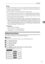 Page 181Box Settings
171
4
Note
❒When programming a password, a mark is displayed before the Box name.
❒Specify a fax number, Internet Fax destination and IP-Fax destination as
the transmission destination.
❒The Fax Header is not printed on delivered documents.
❒If a document cannot be delivered, a Communication Failure Report is
printed and the document is saved as a Confidential Reception document.
❒You can edit boxes in the same way you program them. However, boxes
that are being used cannot be edited.
❒If a...