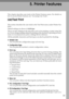 Page 191181
5. Printer Features
This chapter describes user tools in the Printer Features menu. For details on
how to access Printer Features, see “Accessing User Tools”.
List/Test Print
This section describes the user tools in the Test Print menu under Printer Fea-
tures.
Default settings are shown in bold type.
This is an item relating to the test print, such as for printing a system setup list,
etc. If you change settings related to printing or the machines operating environ-
ment, we recommend you print a...