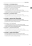 Page 45Network Settings
35
1
❖[File Transfer] → [E-mail Reception Interval]
 Web Image Monitor:Can be used for specifying the setting.
 SmartDeviceMonitor for Admin:Cannot be used for specifying the setting.
 telnet:Cannot be used for specifying the setting.
❖[File Transfer] → [Max. Reception E-mail Size]
 Web Image Monitor:Can be used for specifying the setting.
 SmartDeviceMonitor for Admin:Cannot be used for specifying the setting.
 telnet:Cannot be used for specifying the setting.
❖[File Transfer] →...