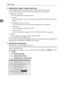 Page 74System Settings
64
2
❖Address Book: Program / Change / Delete Group
Names registered in the Address Book can be added into a group.
You can then easily manage the names registered in each group.
 Program / Change
You can register and change groups.
Names
You can register a name, key display, registration number, and title se-
lection.
 Programmed User/Group
You can check the names or groups registered in each group.
Protection
You can register a protection code.
 Add to Group
You can put groups...