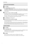 Page 84System Settings
74
2
To enter the user name and password
APress [TNext].
BPress [Change] under “User Name”.
When [On] or [High Security] is selected for the authentication setting, use the
administrator account name and password. Do not enter the administrator
account name and password when using authentication for each individual
or each search.
CEnter the user name, and then press [OK].
Procedures for the user name setting differ depending on server environ-
ment. Check your server environment before...