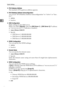 Page 64System Settings
56
2
❖IPv6 Gateway Address
The machine’s IPv6 gateway address appears.
❖IPv6 Stateless Address Autoconfiguration
You can set “IPv6 Stateless Address Autoconfiguration” to “Active” or “Inac-
tive”.
Active
Inactive
❖DNS Configuration
Make settings for the DNS server.
When you select [Specify], enter the [DNS Server 1] - [DNS Server 3] IP address
as “xxx.xxx.xxx.xxx(“x indicates a number).
Auto-Obtain (DHCP)
Specify
 DNS Server 1: 000.000.000.000
 DNS Server 2: 000.000.000.000
 DNS...