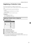 Page 275Registering a Protection Code
265
7 Registering a Protection Code
This section describes how to register a Protection Code.
You can stop senders names or folders being accessed by setting a protection
code.
You can use this function to protect the following:
Folders
You can prevent unauthorized access to folders.
Senders names
You can prevent misuse of senders names.
Reference
p.3 “Accessing User Tools”
p.211 “Registering a User Code”
Registering a Protection Code to a Single User
APress [System...