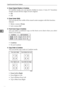 Page 134Copier/Document Server Features
126
4
❖Erase Original Shadow in Combine
In Combine mode, you can specify whether to erase a 3 mm, 0.1 boundary
margin around all four edges of each original.
On
Off
❖Erase Center Width
You can specify the width of the erased center margins with this function.
Default:
Metric version: 10 mm
 Inch version: 0.4
❖Front Cover Copy in Combine
You can make a combined copy on the front cover sheet when you select
Front Cover mode.
Combine
Do not Combine
❖Copy Order in...