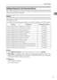 Page 39Network Settings
31
1
Settings Required to Use Document Server
This section describes necessary set items for using Document Server function
under the network environment.
Ethernet
This section describes necessary set items for using Document Server function
with Ethernet cable.
For details about specifying the settings, see Interface Settings and File Transfer.
Note
❒As to [Effective Protocol], check if the protocol to use is set as [Active].
❒[LAN Type] is displayed when optional wireless LAN interface...