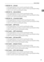 Page 53Network Settings
43
1
❖[IEEE 802.11b] → [Channel]
 Web Image Monitor: Can be used for specifying the setting.
 SmartDeviceMonitor for Admin: Cannot be used for specifying the setting.
 telnet: Can be used for specifying the setting.
❖[IEEE 802.11b] → [Security Method]
 Web Image Monitor: Can be used for specifying the setting.
 SmartDeviceMonitor for Admin: Cannot be used for specifying the setting.
 telnet: Can be used for specifying the setting.
❖[IEEE 802.11b] → [Transmission Speed]
 Web Image...