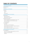 Page 3TABLE OF CONTENTS
1. Manuals for This Machine
Manuals Introduction......................................................................................................................................... 3
Manuals List.........................................................................................................................................................5
2. Information for This Machine
Introduction...