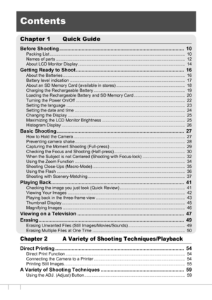 Page 64
Contents
Chapter 1 Quick Guide
Before Shooting ..........................................................................................  10
Packing List ..................................................................................................................  10
Names of parts .............................................................................................................  12
About LCD Monitor Display...