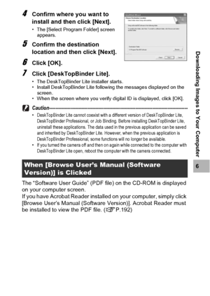 Page 193191
6
Downloading Images to Your Computer
4Confirm where you want to 
install and then click [Next].
• The [Select Program Folder] screen 
appears.
5Confirm the destination 
location and then click [Next].
6Click [OK].
7Click [DeskTopBinder Lite].
• The DeskTopBinder Lite installer starts.
• Install DeskTopBinder Lite following the messages displayed on the 
screen.
• When the screen where you verify digital ID is displayed, click [OK]....