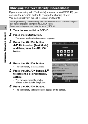 Page 7068
Various Shooting Functions1If you are shooting with [Text Mode] in scene mode (GP.46), you 
can use the ADJ./OK button to change the shading of text.
You can select from [Deep], [Normal] and [Light].1Turn the mode dial to SCENE.
2Press the MENU button.
• The scene mode selection screen appears.
3Press the ADJ./OK button 
!#$ to select [Text Mode] 
and then press the ADJ./OK 
button.
4Press the ADJ./OK button.
• The text density menu appears.
5Press the ADJ./OK button ! 
to select the desired density...