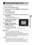 Page 129127
Other Playback Functions3 This function allows you to trim a still image you have shot and then 
save it as a separate file.
1Press the 6 (Playback) button.
2Press the ADJ./OK button !#$ to display the file you 
want to trim.
3Press the MENU button.
• The playback menu appears.
4Press the ADJ./OK button  to select [Trim] and press 
the button $.
• The [Trim] screen appears.
• To cancel trimming, press the DISP. button.
5Turn the zoom lever toward 8 
or 9 to set the size of the 
trimming frame.
6Press...