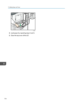 Page 1464.Load paper by repeating steps 2 and 3.
5. Close the top cover of the LCT.
9. Adding Paper and Toner
136CVA063   