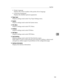 Page 191Test Print
183
5
 Printer Language
Displays the version number of the printer driver language.
 Connection Equipment
Displays the installed optional equipments.
❖Paper Input
Displays settings made under Tray Paper Settings menu.
❖System
Displays settings made under the System menu.
❖PCL Menu
Displays settings made under PCL Menu.
❖PS Menu
Displays settings made under PS Menu.
❖PDF Menu
Displays settings made under PDF Menu.
❖Host Interface
Displays settings made under the Host Interface menu.
When DHCP...
