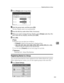 Page 261Registering Names to a Group
253
7
FPress [Change] under Group Name.
GEnter the group name, and then press [OK].
The Key Display name is set automatically.
HPress the title key under Select Title, if necessary.
IWhen you want to change the key display, press [Change] under Key Dis-
play. Enter the key display, and then press [OK].
JPress [OK].
Note
❒The keys you can select are as follows:
[Frequent]: Added to the page that is displayed first.
[AB], [CD], [EF], [GH], [IJK], [LMN], [OPQ], [RST], [UVW],...