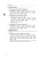 Page 60System Settings
52
2
❖Tray Paper Size: Tray 2-4
Select the size of the paper loaded in the paper tray.
❖The paper sizes you can set for tray 2 are as follows:
“Auto Detect”, “11×17L”, “81/2×14L”, “81/2×13L”, “81/2×11K”,
“81/2×11L”, “81/4×14L”, “81/4×13L”, “8×13L”, “71/4×101/2K”,
“71/4×101/2L”, “A3L”, “B4JISL”, “A4K”, “A4L”, “B5JISK”,
“B5JISL”, “A5K”, “8KL”, “16KK”, “16KL”
❖The paper sizes you can set for tray 3 are as follows:
 When optional paper tray unit is installed:
“Auto Detect”, “11×17L”,...