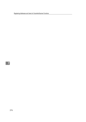 Page 286Registering Addresses and Users for Facsimile/Scanner Functions
276
7 