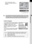 Page 107105
Shooting Functions4
The EV compensation value is 
displayed in the status screen and 
viewfinder.
• EV compensation value can be set in increments of 1/3 EV or 1/2 EV. Set the 
exposure steps in [1. EV Steps] of the [ACustom Setting 1] menu. (p.118)
• The proper exposure may not be obtained with the selected shutter speed 
and aperture value when the sensitivity is set to [Fixed Value] (p.98).
PAF.A
1/
ISO
ISOAUTO
125 5.6F
1 12 2+3-3AW B
12M[37]
200
JPEG
EV compensation value
E-dial in Program
You...