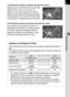 Page 9997
Shooting Functions4  Opening the aperture (reduce the aperture value)
Objects closer and farther than the focused 
subject will be more out of focus. For 
instance, if you take a picture of a flower 
against a landscape with the aperture open, 
the landscape in front and behind the flower 
will be blurred, emphasizing only the flower.
 Closing the aperture (increase the aperture value)
The range in focus expands forward and 
backward. For instance, if you take a picture 
of a flower against a...