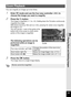 Page 137135
4Playing Back and Deleting Images
You can magnify an image up to ten times.
1Enter Q mode and use the four-way controller ( 45) to 
choose the image you want to magnify.
2Press the  y button.The image is magnified (×1.1 to ×10). Holding down the  y button continuously 
magnifies the image.
With [Quick Zoom] (p.183) set to  O (On), pressing y  button once magnifies 
the image to 10×.
You can use the + mark of the guide at the 
bottom left of the screen to check which 
portion of the image is...