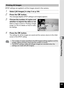 Page 167165
5Editing and Printing
DPOF settings are applied to all the images stored in the camera.
1Select [All Images] in step 3 on p.164.
2Press the 4 button.
The message [Applies DPOF settings to all images] appears.
3Choose the number of copies and 
whether to imprint the date or not.
Refer to steps 5 and 6 in “Printing a Single 
Image” (p.164) for details on how to make 
the settings.
4Press the  4 button.The settings for all the images are saved and the camera returns to the initial 
screen of the DPOF...