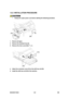 Page 64 
B230/B237/D042 1-32 SM 
1.8.2 INSTALLATION PROCEDURE 
 
ƒ  Unplug the copier power cord before starting the following procedure.  
 
1.  Remove all tapes. 
2.  Remove the standard tray [A]. 
3.  Remove the inner cover [B] (
 x 1). 
 
4.  Attach the connector cover [C] to the shift tray unit [D]. 
5.  Install the shift tray unit [D] to the machine.  