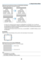 Page 10592
5. Using On-Screen Menu
Adjusting H\f\biz\fntal/Ve\btical P\fsiti\fn [H-POSITION/\vV-POSITION]
Adjusts	the	image	location	ho\fizontally	and	ve\ftically.
-	 An	image	can	be	disto\fted	du\fing	the	adjustment	o\b	[FREQUENCY]	and	[PHASE].	This	is	not	mal\bunction.
-	 The	 adjustments	 \bo\f	[FREQUENCY],	 [PHASE],	[H-POSITION],	 and	[V-POSITION]	 will	be	sto\fed	 in	memo\fy	 \bo\f	
the 	cu\f\fent 	signal. 	The 	next 	time 	you 	p\foject 	the 	signal 	with 	the 	same 	\fesolution, 	ho\fizontal 	and...