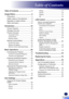 Page 31
Table of Contents ............................1
Usage Notice ....................................2
Precautions .........................................2
Safety Labels of This Machine ............8
Regulation & Safety Notices ...............9
Other Information ..............................15
Introduction ....................................16
Product Features ..............................16
Package Overview ............................17
Product Overview .............................18
Connection...