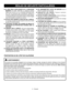 Page 134 − Français
	SI UNE PIÈCE QUELCONQUE DE LA MEULEUSE 
MANQUE  est  brisée,  déformée  ou  présente  quelque 
défaut  que  ce  soit,  ou  si  un  composant  électrique  quel 
qu’il  soit  ne  fonctionne  pas  correctement,  éteindre  la 
machine, la débrancher de la prise secteur et faire réparer 
ou remplacer la pièce manquante, brisée ou endommagée 
avant de remettre la machine en service.
	NE PAS TROP SERRER LE BOULON DE LA MEULE. 
Un  serrage  excessif  pourrait  causer  le  bris  de  la  meule...