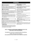 Page 1910 − Français
AVERTISSEMENT : 
Utiliser  exclusivement  des  pièces  d’origine  pour  les 
réparations. L’usage de toute autre pièce pourrait créer 
une situation dangereuse ou endommager l’outil.
AVERTISSEMENT : 
Toujours  porter  une  protection  oculaire  avec  écrans 
latéraux  certifiée  conforme  à  la  norme  ANSI  Z87.1.  Si 
cette précaution n’est pas prise, des objets peuvent être 
projetés dans les yeux et causer des lésions graves.
ENTRETIEN GÉNÉRAL
Éviter d’utiliser des solvants pour le...