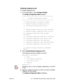 Page 145Avaya, Inc. - 144 - PARTNER ACS 1600 DSL module User Guide
Enabling bridging by port
To enable bridging by port:
1. On the Main Menu, select Configure Bridge.
The Bridge Configuration Menu displays.
*****************************************
* Bridge Configuration Menu *
*****************************************
G. Enable/Disable Bridging Globally
P. Enable/Disable Bridging by Port
A. Configure Bridge Aging Timer
T. Enable/Disable Spanning Tree Globally
O. Enable/Disable Spanning Tree by Port
R. Configure...