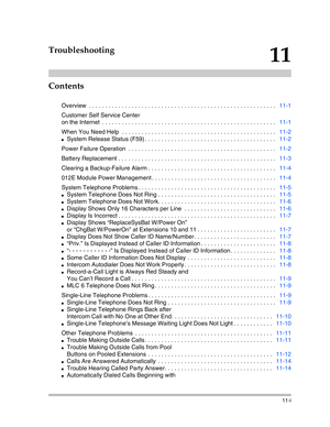 Page 351Contents
11-i
11
Troubleshooting
Overview  . . . . . . . . . . . . . . . . . . . . . . . . . . . . . . . . . . . . . . . . . . . . . . . . . . . . . . . . .   11-1
Customer Self Service Center
on the Internet  . . . . . . . . . . . . . . . . . . . . . . . . . . . . . . . . . . . . . . . . . . . . . . . . . . . . .   11-1
When You Need Help  . . . . . . . . . . . . . . . . . . . . . . . . . . . . . . . . . . . . . . . . . . . . . . .   11-2
System Release Status (F59) . . . . . . . . . . . . . . . . . ....