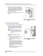 Page 60PA R T N E R® Advanced Communications System Installation, Programming, and Use
Installing Telephones
2-32
Connecting and Testing Telephones
9. Remove the plastic cover from the telephone 
(see Figure 2-33). Label the button sheet to 
show any programmed lines or button features. 
Then place the button sheet on the telephone 
so the holes fit over the buttons. Carefully 
replace the plastic cover.
10. Make sure the swivel display is set to the lowest 
position.
Figure 2-33. Removing the Plastic 
Cover...