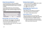 Page 3429
Using Samsung Keyboard
The Samsung keyboard is a custom virtual QWERTY 
keyboard, featuring optional predictive text. Input characters 
by tapping the onscreen keys with your finger, or use speech 
recognition.
You can enable predictive text, to have the Samsung 
keyboard match your key touches to common words and 
displays them. Select a word from the display to insert it into 
your text.
Entering Upper and Lower Case Letters
The default case is lower case (abc). To enter upper and 
lower case...