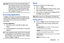 Page 69Applications       64
Important! If you touch or cover the internal GPS antenna 
while using GPS services, it may impede the GPS 
signal resulting in the GPS services not working in 
an optimal manner. To locate the approximate 
location of the internal GPS antenna, see “Back, 
Top, and Bottom” on page 12.
Accessing Applications
The Apps screen displays all applications installed on your 
wireless device. Applications that you download and install 
from Google Play or from the web are also added to a...