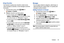 Page 46Contacts       40
Using Favorites
Use Favorites to quickly view a favorite’s contact record, 
send a message to a favorites, or view messages to and from 
the favorite.
1.From the Home screen, press   
MENU ➔ 
Contacts ➔ Favorites.
2.Highlight a favorite to use these options:
To send a message, press the Right Soft Key  
(Options)➔ (New Message). For information about creating 
and sending messages, see 
“Messaging” on page 55.
To call the favorite, press the Center Select Key  (VIEW), 
then press...