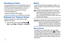 Page 116
Activating your Phone
If you purchased your phone at a Verizon Wireless store, it is 
activated and ready to use. If you received a new phone by 
mail, it may need to be activated before you can use it.
To activate your phone, choose from the following:
Visit a Verizon Wireless store.
Contact Verizon Wireless customer support.
Visit www.verizonwireless.com to manage your account online.
Displaying Your Telephone Number
My Number displays the ten-digit telephone number 
assigned to your phone.
  From...