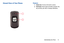 Page 20Understanding Your Phone       15
Closed View of Your PhoneFeatures 
1.Camera Lens: The lens of the built-in camera.
2.
Front Screen: Shows signal and battery strength, time, 
day, and date, plus calls or message notifications. 
1
2 