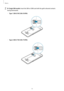 Page 14Basics
14
2 ► Single SIM models: Insert the SIM or USIM card with the gold-coloured contacts 
facing downwards.
	–Type 1 (SM-J510F, SM-J510FN):
	–Type 2 (SM-J710F, SM-J710FN):   